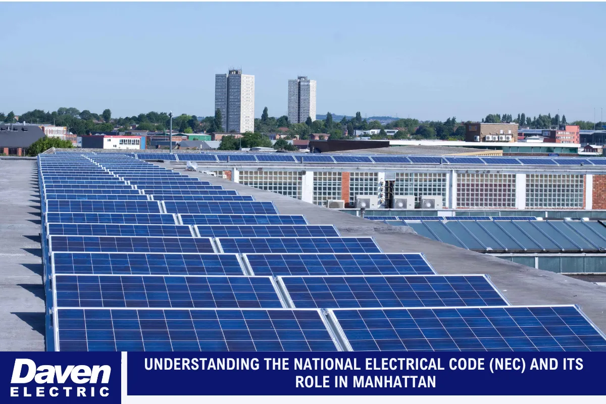 Understanding the National Electrical Code (NEC) and Its Role in Manhattan