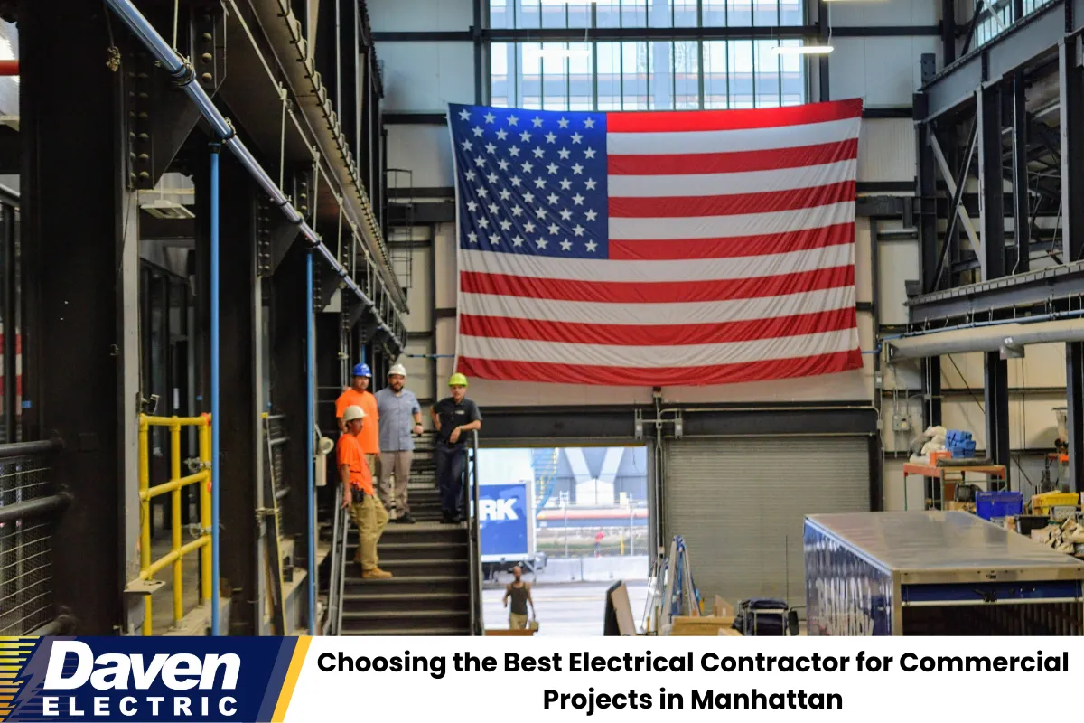 Choosing the Best Electrical Contractor for Commercial Projects in Manhattan