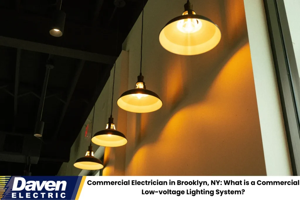 Commercial Electrician in Brooklyn, NY What is a Commercial Low-voltage Lighting System