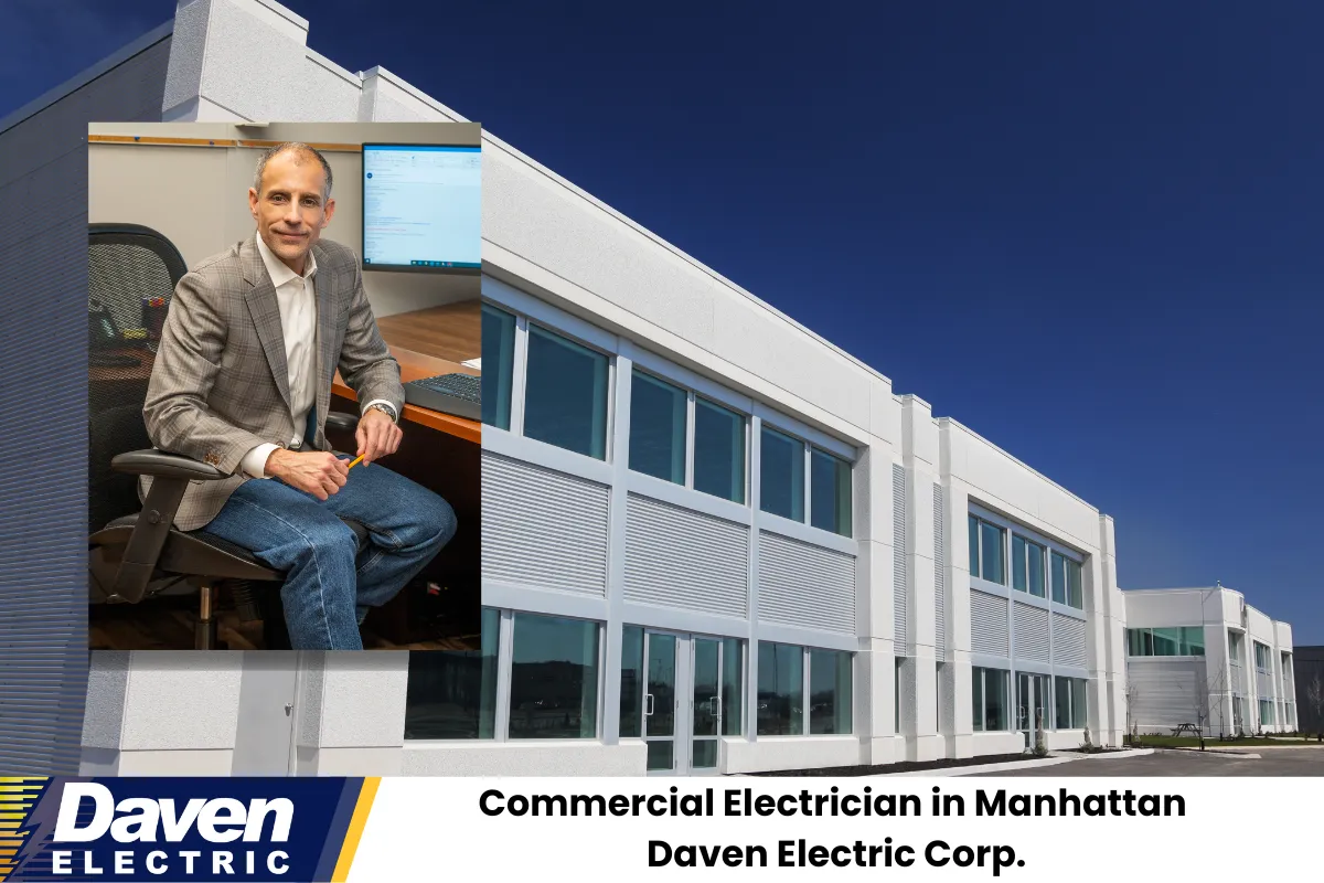 Commercial Electrician in Manhattan - Daven Electric Corp.