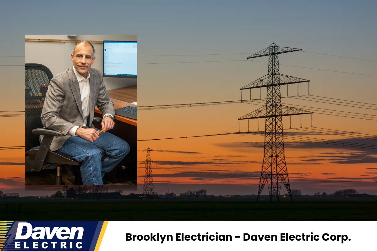 Brooklyn Electrician - Daven Electric Corp.